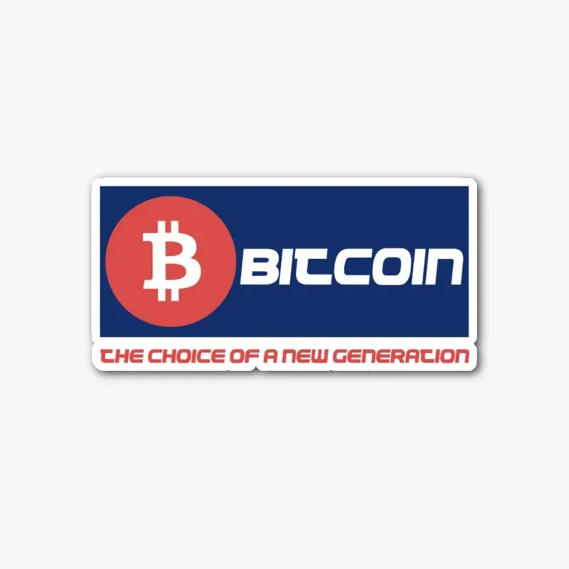 Bitcoin - The Choice of a New Generation